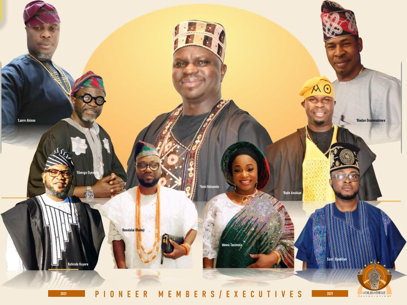 PIONEER MEMBERS/EXECUTIVES YORUBA HERITAGE ASSOCIATION 2021 2021 Sam’  Oyediran Kehinde Kuyoro ‘Yemi Kolawole ‘Lanre Akinse ‘Biodun Osunmakinwa ‘Bode Awakan ‘Gbenga Oyewole Rosululai Oladeji Idowu Tanimola